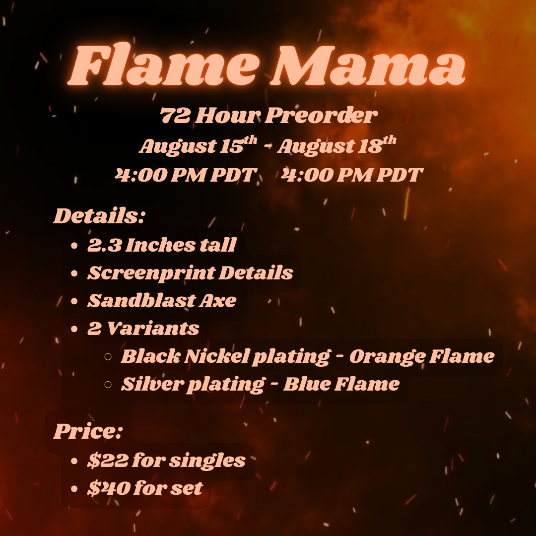 Flame Mama Enamel Pin *PREORDER*