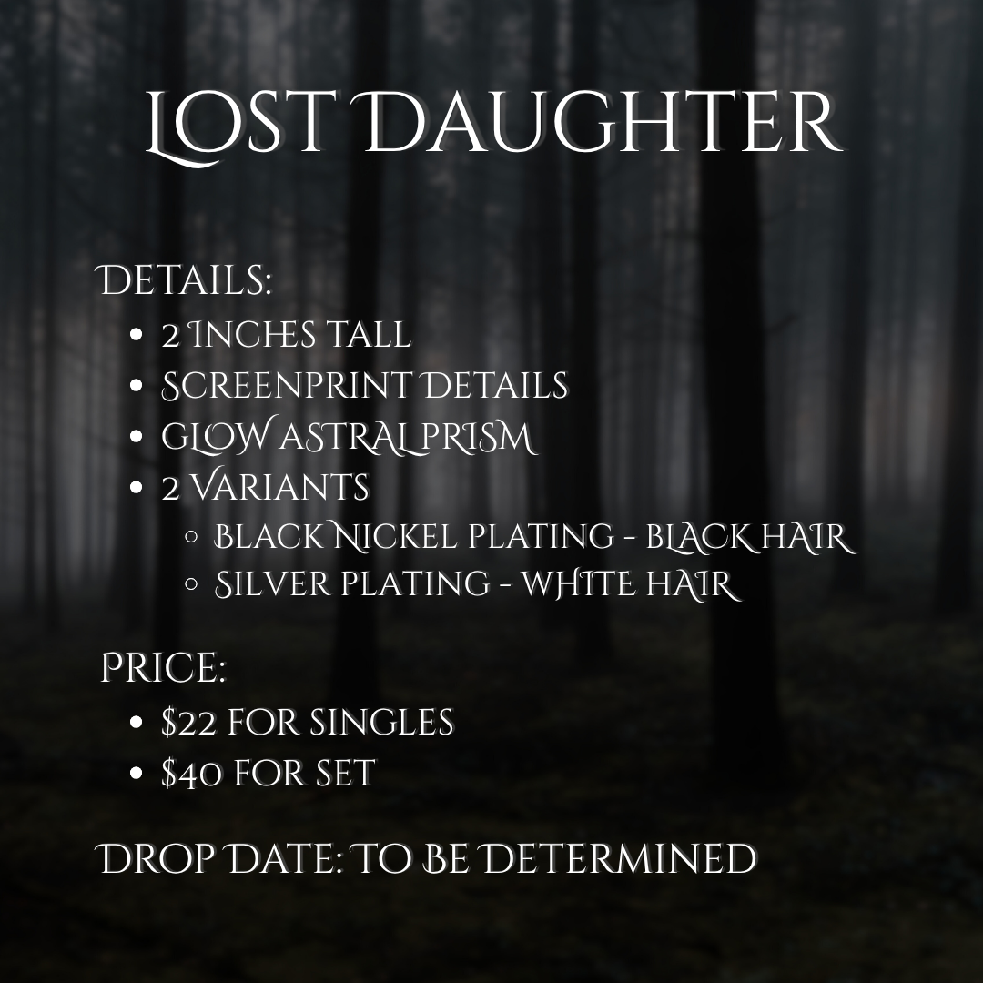 Lost Daughter Enamel Pin *PREORDER*
