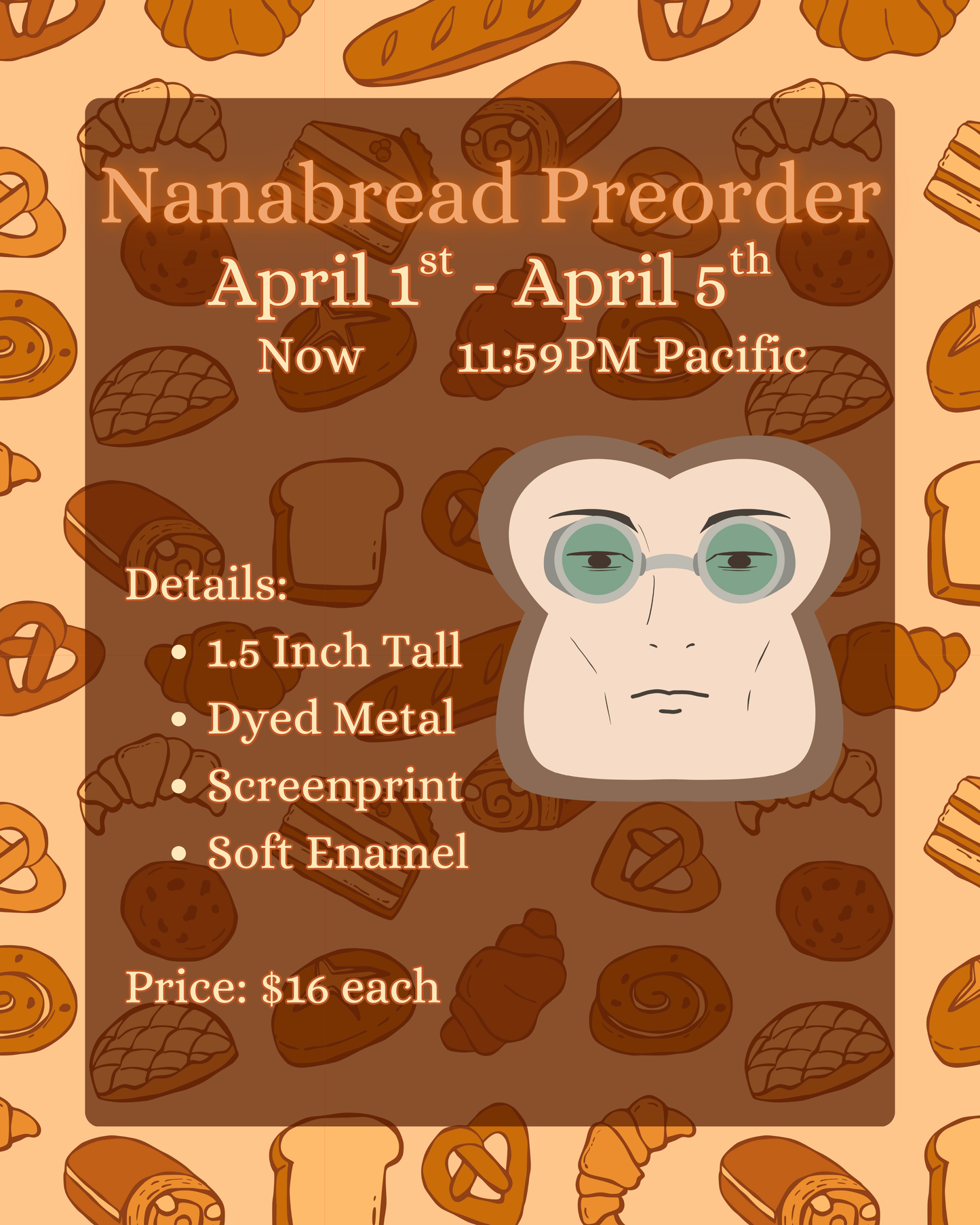 Nanabread Enamel Pin - **PREORDER**