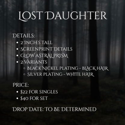 Lost Daughter Enamel Pin *PREORDER*