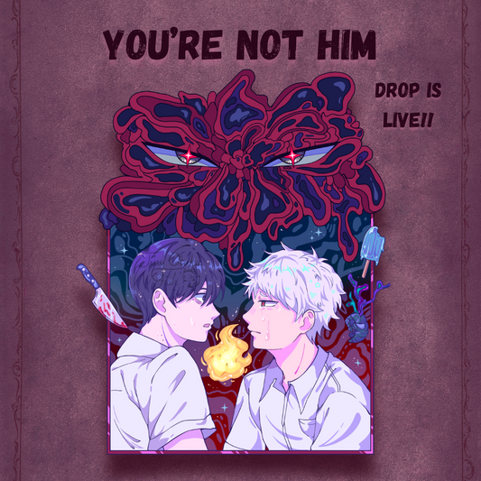 You're Not Him Enamel Pin - **PREORDER**